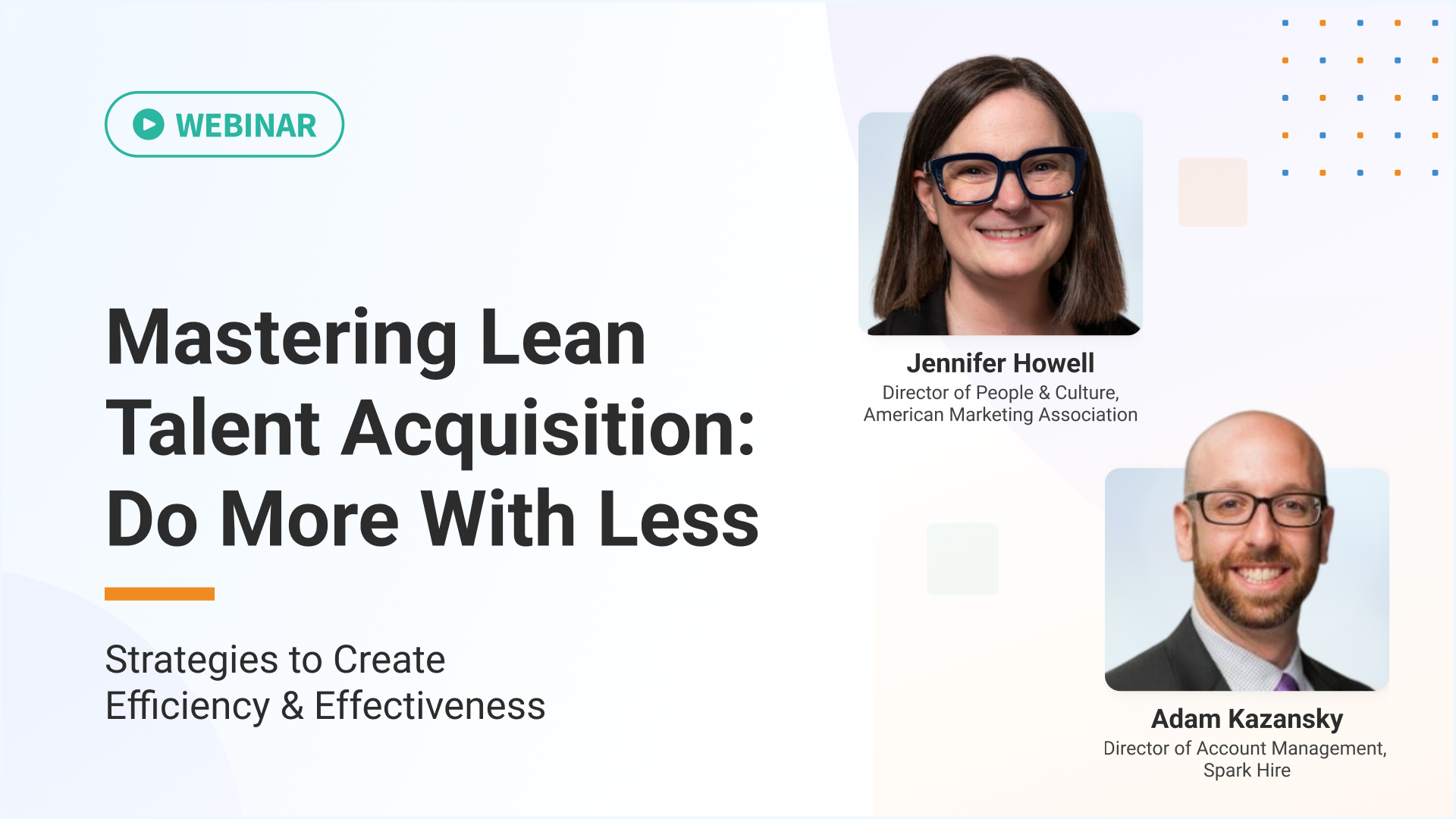 Mastering Lean Talent Acquisition: Do More With Less